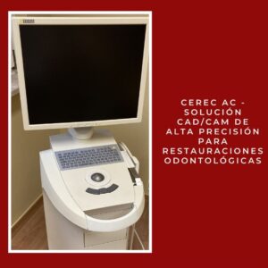 Cerec AC - Solución CAD/CAM de Alta Precisión para Restauraciones Odontológicas